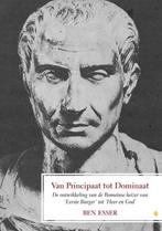 Van principaat tot dominaat -Ben  Esser 9789048423392, Verzenden, Ben Esser