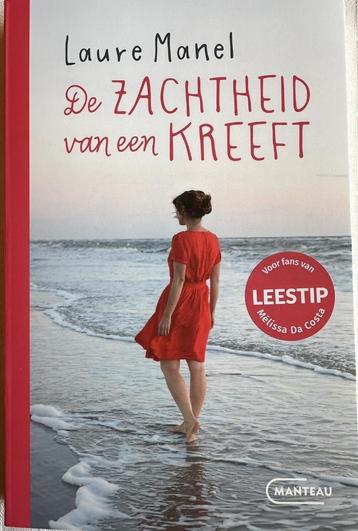DE ZACHTHEID VAN EEN KREEFT Laure Manel beschikbaar voor biedingen