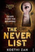 Koethi Zan - The Never List - Engelstalige paperback, Ophalen of Verzenden, Zo goed als nieuw