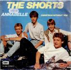 Vinyl, 7"   -   The Shorts – Annabelle, Cd's en Dvd's, Vinyl | Overige Vinyl, Ophalen of Verzenden, Overige formaten