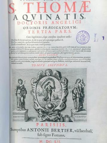 Summae Theologiae Thomas d'Aquin éd. Paris 1652