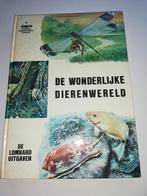 Jeugdboek De wonderlijke dierenwereld, Boeken, Ophalen of Verzenden, Gelezen