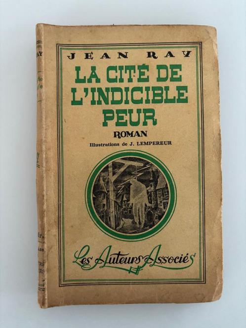 Jean Ray La Cité de l'indicible Peur EO 1943, Antiquités & Art, Antiquités | Livres & Manuscrits, Enlèvement ou Envoi