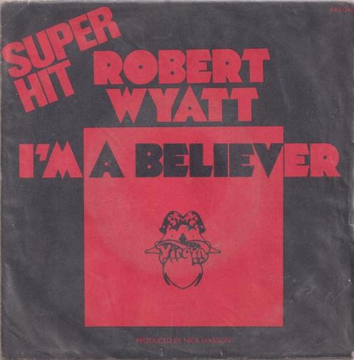 Robert Wyatt – I’m a believer / Memories  – Single, Cd's en Dvd's, Vinyl Singles, Gebruikt, Single, Pop, 7 inch, Ophalen of Verzenden