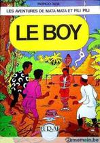 Les aventures de Mata Mata et Pili Pili - 1 - Le Boy - EO, Boeken, Eén stripboek, Ophalen of Verzenden, Zo goed als nieuw