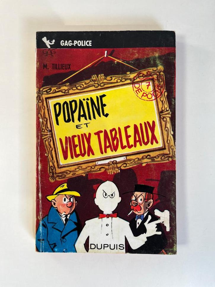 Tillieux - Gil Jourdan - Popaïne et vieux tableaux - GdP7, Boeken, Stripverhalen, Verzenden