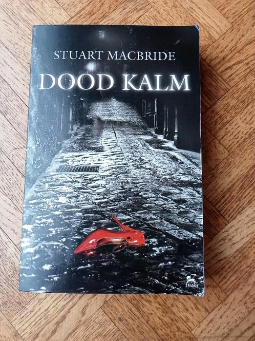 Stuart Macbride: Dood kalm, Livres, Thrillers, Utilisé, Enlèvement ou Envoi