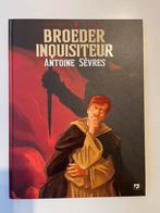 Broeder inquisiteur hardcover nieuwstaat Antoine Sèvres, Enlèvement ou Envoi