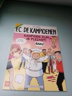 Strip FC De Kampioenen nr 7 Kampioen zijn is plezant!, Boeken, Gelezen, Hec Leemans, Ophalen of Verzenden, Eén stripboek