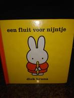 Een fluit voor nijntje & thuis bij nijntje, 3 à 4 ans, Comme neuf, Enlèvement, Dick Bruna