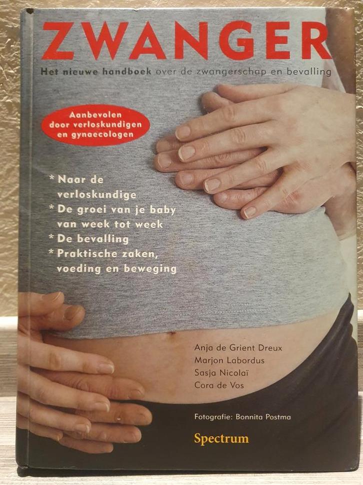 A. de Grient Dreux - Zwanger, Boeken, Zwangerschap en Opvoeding, Zo goed als nieuw, Zwangerschap en Bevalling, Ophalen of Verzenden