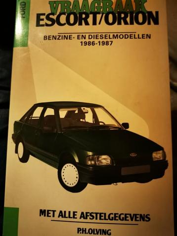 Ford Escort / Orion benzine en diesel 1986-1987 vraagbaak 