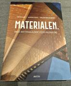 Basis materiaalkunde voor Ingenieurs - MATERIALEN, Ophalen of Verzenden, Zo goed als nieuw, Hoger Onderwijs, Acco