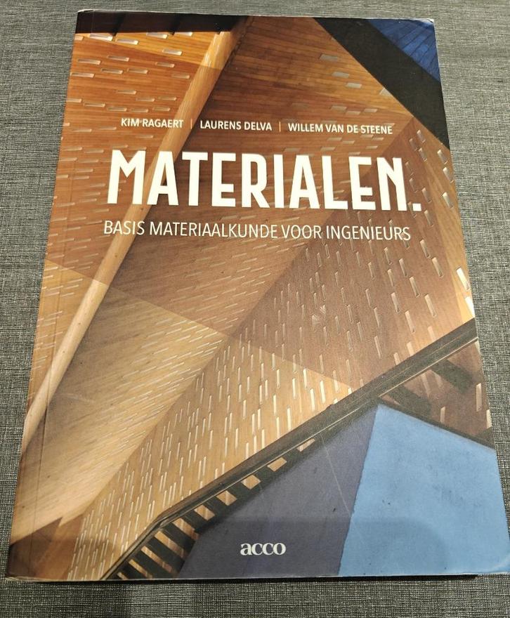 Basis materiaalkunde voor Ingenieurs - MATERIALEN, Boeken, Studieboeken en Cursussen, Zo goed als nieuw, Hoger Onderwijs, Ophalen of Verzenden