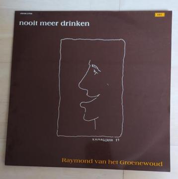 Raymond van het Groenewoud - Nooit meer drinken beschikbaar voor biedingen