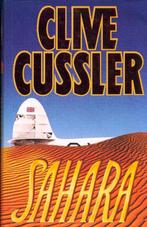 Sahara, door Clive Cussler, Nieuw, Ophalen of Verzenden, Nederland, Clive Cussler