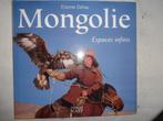 E. DEhau  MONGOLIE  Espaces infinis, Gelezen, Non-fictie, Ophalen of Verzenden, Etienne Dehau