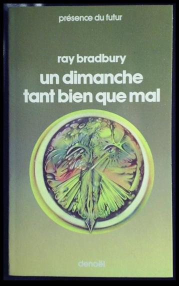 "Un dimanche tant bien que mal" (Ray Bradbury) neuf beschikbaar voor biedingen