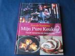Mijn pure keuken, Boeken, Kookboeken, Ophalen of Verzenden, Zo goed als nieuw