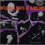 WILD BILL DAVIS - AT BIRDLAND (US PRINT), Jazz, 1940 à 1960, Utilisé, Enlèvement ou Envoi