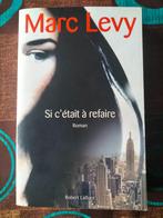 Si c'était à refaire - Marc LEVY (grand format), Verzenden, Gelezen, Marc Levy, Europa overig