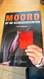 Ludo Geluykens - Moord op de scheidsrechter, Boeken, Ophalen, Ludo Geluykens