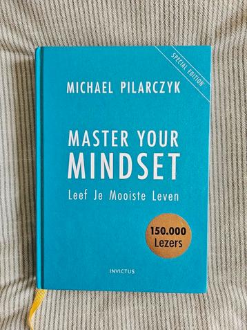 Michael Pilarczyk - Master Your Mindset