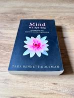 Mind Whispering Tara Bennett-Goleman, Boeken, Psychologie, Ophalen of Verzenden, Zo goed als nieuw