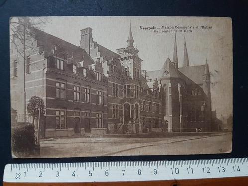 Postkaart: Neerpelt Gemeentehuis en kerk, Collections, Cartes postales | Belgique, Affranchie, Limbourg, 1920 à 1940, Enlèvement ou Envoi