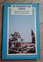 Boek :  De tragedie van Lidice, Boeken, Ophalen of Verzenden, Tweede Wereldoorlog
