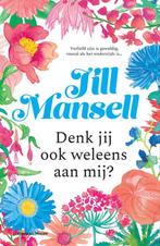 Denk jij ook wel eens aan mij? Jill Mansell, Ophalen of Verzenden, Nieuw, Jill Mansell