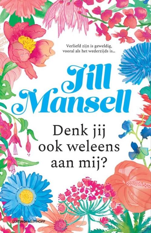 Denk jij ook wel eens aan mij? Jill Mansell, Boeken, Chicklit, Nieuw, Ophalen of Verzenden