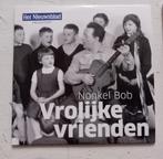 CD Het nieuwsblad presenteert Nonkel Bob Vrolijke Vrienden, Ophalen, Gebruikt, Levenslied of Smartlap