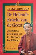 Helende kracht van de Geest, Tulku Thondup, Ophalen of Verzenden