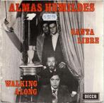 Vinyl, 7"   -   Almas Humildes – Canta Libre / Walking Along, Ophalen of Verzenden, Overige formaten