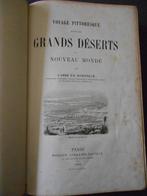 Voyage pittoresque dans les grands déserts, Ophalen of Verzenden, Abbé DOMENECH