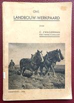 Boekje: Ons landbouw werkpaard, Enlèvement ou Envoi, Utilisé, Zwagerman
