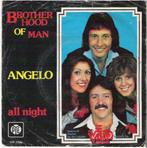 BROTHERHOOD OF MAN: "Angelo", Comme neuf, 7 pouces, Pop, Enlèvement