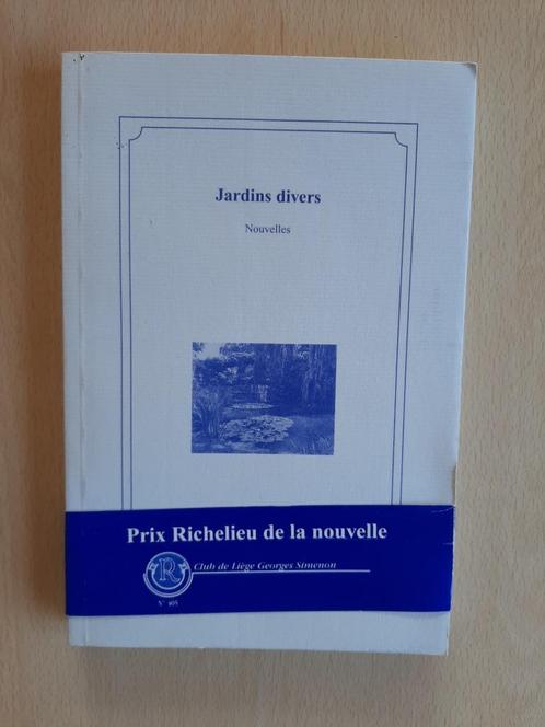 jardins divers - nouvelles (club de Liège Georges Simenon), Livres, Littérature, Comme neuf, Belgique, Enlèvement ou Envoi