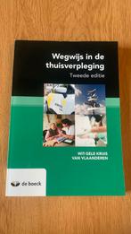 Wegwijs in de thuisverpleging, wit gele kruis, Boeken, Ophalen, Zo goed als nieuw