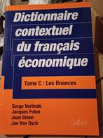 Dictionnaire contextuel du français économique. Tome C: Les, Boeken, Ophalen of Verzenden, Serge Verlinde; Jacques Folon; Jean Binon; Jan Van Dyck