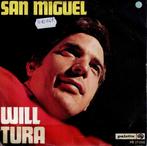 Vinyl, 7"   -   Will Tura – San Miguel, Cd's en Dvd's, Ophalen of Verzenden, Overige formaten