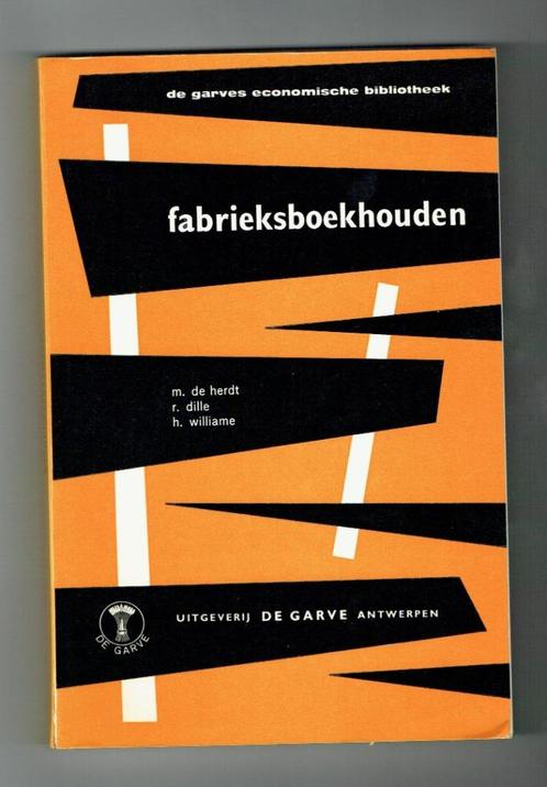 Boek-Fabrieksboekhouden, Livres, Livres d'étude & Cours, Utilisé, Autres niveaux, Enlèvement ou Envoi