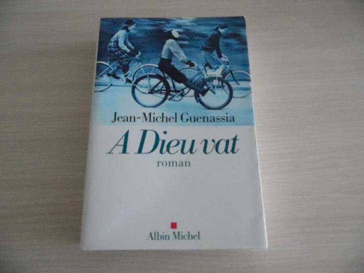 A DIEU VAT        JEAN-MICHEL GUENASSIA, Livres, Romans, Comme neuf, Europe autre, Enlèvement ou Envoi