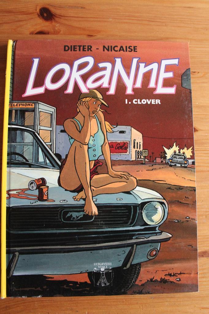 Loranne                    HC, Plusieurs BD, Enlèvement ou Envoi, Dieter- Nicaise, Comme neuf