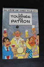 Du Côté de chez Poje - La Tournée du Patron - Dupuis 1991, Boeken, Europa, Ophalen of Verzenden, R. Cauvin-L.M. Carpentier, Gelezen