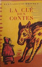 La clé des contes : Bernadette Bricout : GRAND FORMAT, Boeken, Psychologie, Ophalen of Verzenden, Gelezen, Sociale psychologie