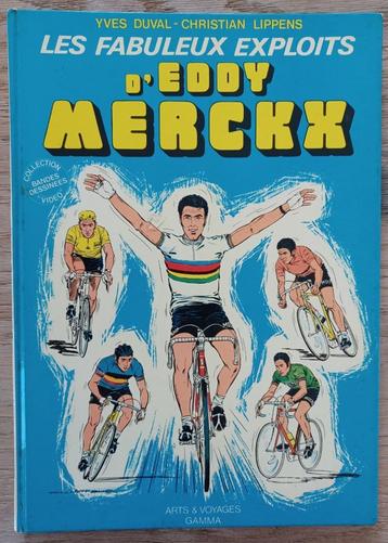 Les Fabuleux Exploits d'Eddy Merckx - Yves Duval, C. Lippens disponible aux enchères