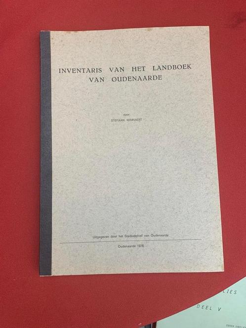 (OUDENAARDE) Inventaris van het landboek van Oudenaarde., Livres, Histoire & Politique, Utilisé, Enlèvement ou Envoi