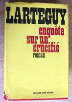 Enquête sur un crucifié - Jean LARTEGUY, Livres, Guerre & Militaire, 1945 à nos jours, Enlèvement, Utilisé, Armée de terre